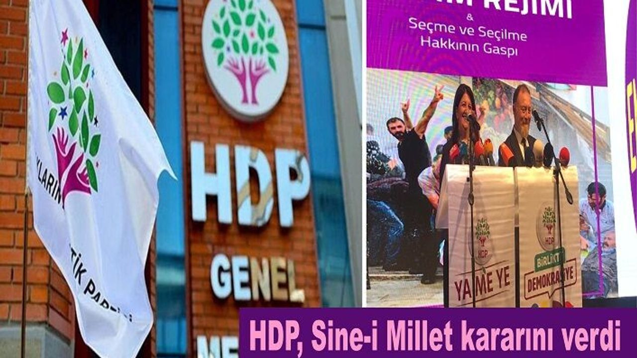 HDP, Sine-i Millet kararını verdi
