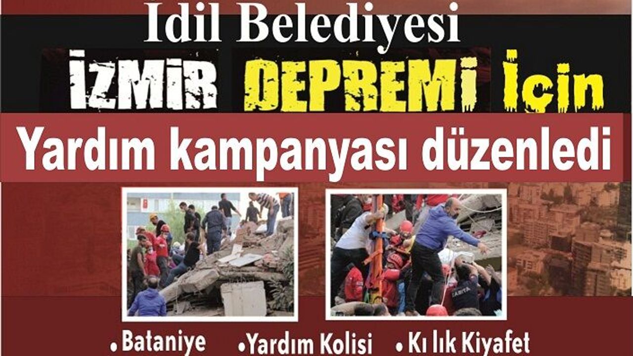 İdil Belediyesi İzmir Depremi İçin Kampanya düzenledi