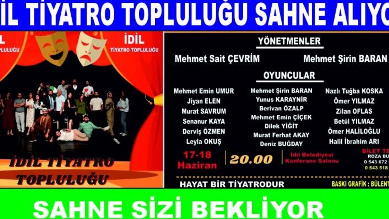 İdil Tiyatro topluluğu seyircinin huzuruna çıkıyor