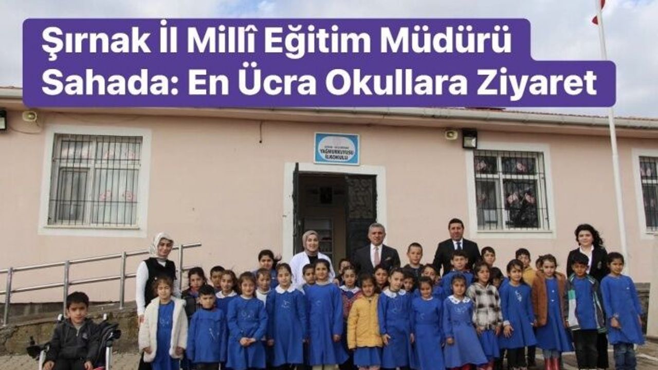 Şırnak’ta En Ücra Okullara Eğitim Desteği
