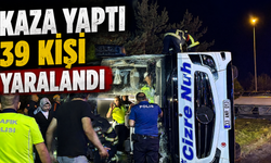 Yolcu otobüsü kaza geçirdi 39 kişi yaralandı