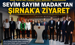 Aile Sosyal Hizmetler Bakan yardımcısı Şırnak’ta