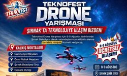 TEKNOFEST bugün Şırnak’ta başlıyor
