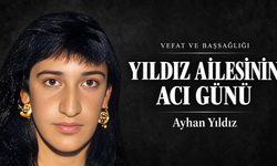 Ayhan yıldız hayatını kaybetti