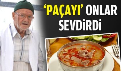 Paçayı Onlar sevdirdi