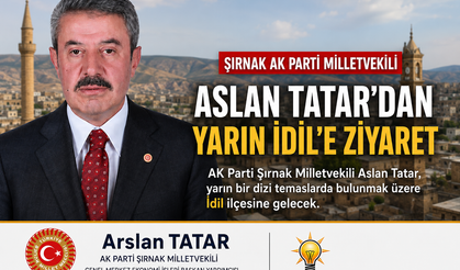 Aslan Tatar’dan İdil’e ziyaret