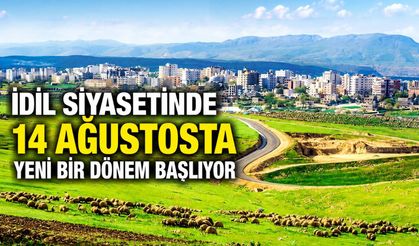 İdil’de Yeni Siyasi dönem başlıyor