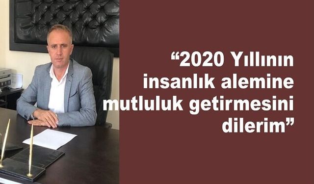 Esnaf Sanatkar Odası Başkanın yeni yıl mesajı