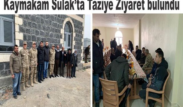 Kaymakam'dan Sulak'a taziye ziyareti