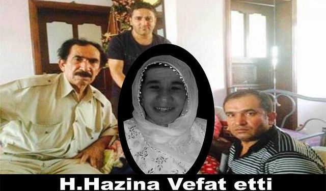 H.Hazina Vefat etti
