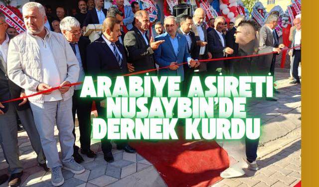 Arabiye Aşireti Nusaybin’de Dernek kurdu
