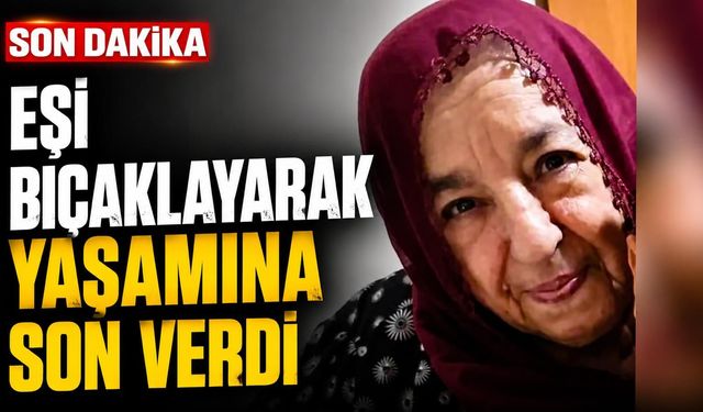 Eşi bıçakladı