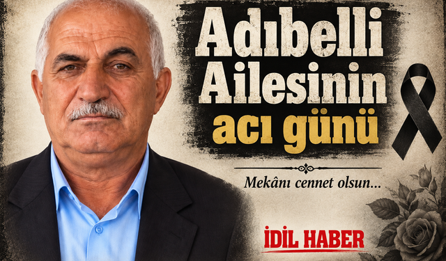 Adıbelli ailesinin acı günü