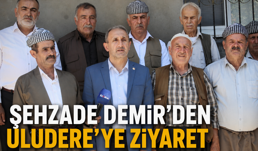 Şehzade Demir Roboski ailelerle bir araya geldi