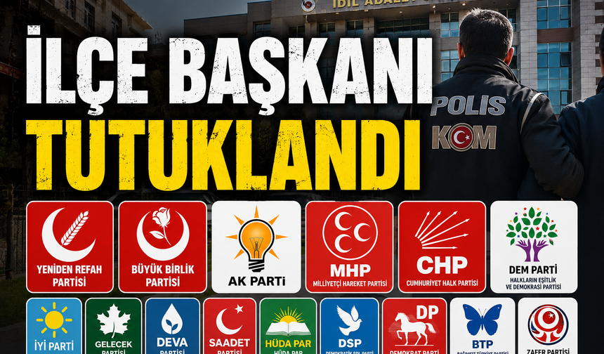 İlçe Başkanı Tutuklandı