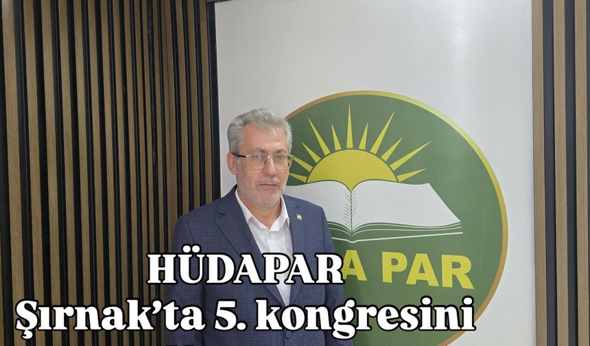 HÜDAPAR’IN 5.Olağan kongresi yapılacak