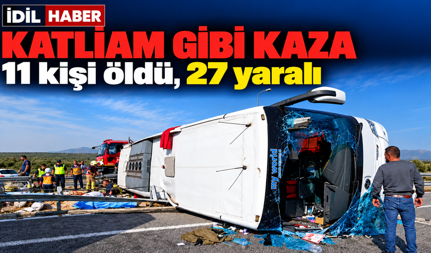 Katliam gibi kaza 11 ölü 27 yaralı